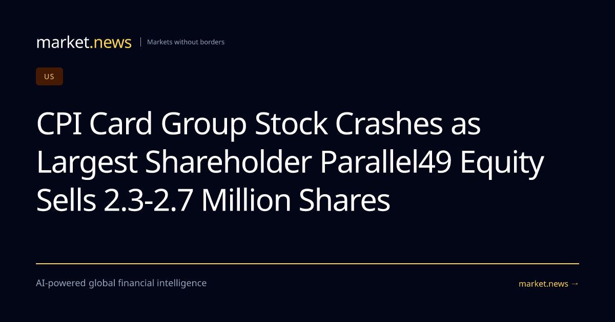 CPI Card Group Stock Crashes as Largest Shareholder Parallel49 Equity ...