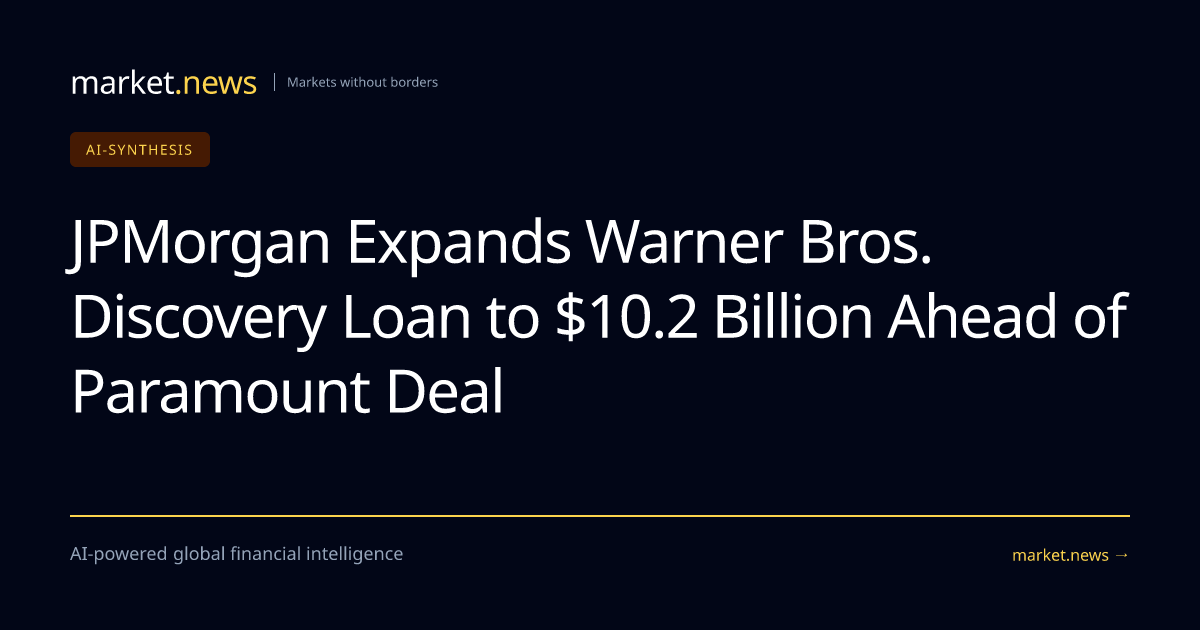 JPMorgan Expands Warner Bros. Discovery Loan to $10.2 Billion Ahead of ...